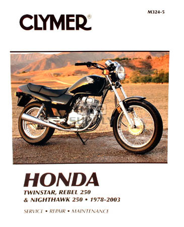 CM324 - 78-03 Honda Twinstar, Rebel 250, Nighthawk 250 Repair & Maintenance manual