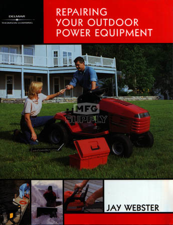 REPAIR - Repairing Your Outdoor Power Equipment Manual